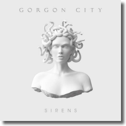 Cover: Gorgon City - Sirens