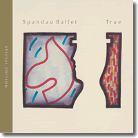 Cover: Spandau Ballet - True (Special Edition)