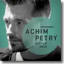 Cover:  Achim Petry - Mittendrin