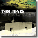 Cover: Tom Jones - Praise & Blame