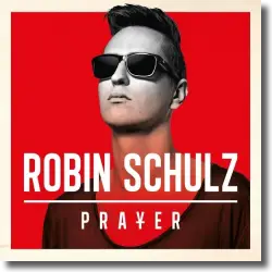 Cover: Robin Schulz - Prayer