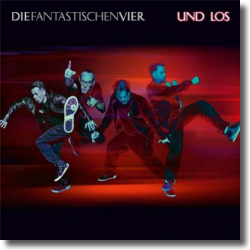 Cover: Die Fantastischen Vier - Und los