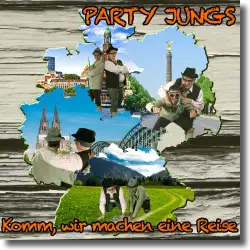 Cover: Party Jungs - Komm, wir machen eine Reise