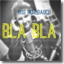Cover:  Iris Hohlbauch - Bla Bla