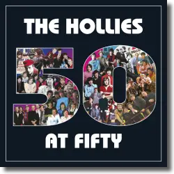 Cover: The Hollies - 50 At Fifty