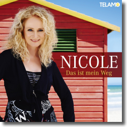 Cover: Nicole - Das ist mein Weg