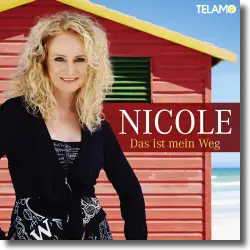 Cover: Nicole - Das ist mein Weg