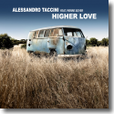 Cover: Alessandro Taccini feat. Pierre Soyer - Higher Love