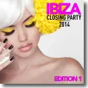 Cover:  Ibiza Closing Party 2014 - Various Artists