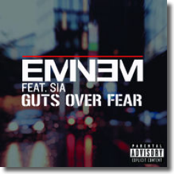 Cover: Eminem feat. Sia - Guts Over Fear