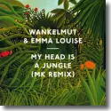 Cover:  Wankelmut & Emma Louise - My Head Is A Jungle - MK Remix