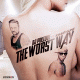 Cover: DJ Polique feat. Tommy Gunz - The Worst Way