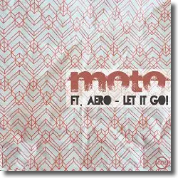 Cover: Moto feat. Aero - Let It Go!