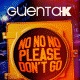 Cover: Guenta K - No No No (Please Don't Go)