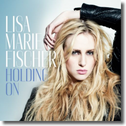 Cover: Lisa-Marie Fischer - Holding On