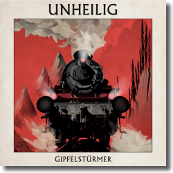 Cover: Unheilig - Gipfelstrmer