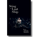 Cover:  Sting - The Last Ship — Live At The Public Theater