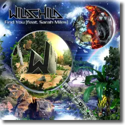 Cover: Wildchild feat. Sarah Miles - Find You