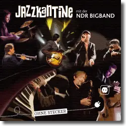 Cover: Jazzkantine - Ohne Stecker