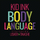 Cover: Kid Ink feat. Usher & Tinashe - Body Language