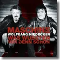 Cover:  Maschine & Wolfgang Niedecken - Was wussten wir denn schon