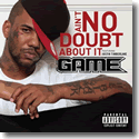 Cover:  Game feat. Justin Timberlake - Ain't No Doubt About It