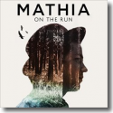 Cover: Mathia - On The Run