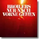 Cover:  Broilers - Nur nach vorne gehen