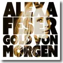 Cover:  Alexa Feser - Gold von Morgen