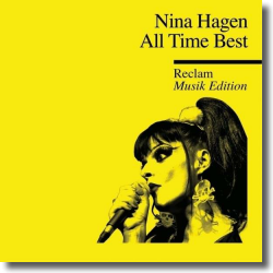 Cover: Nina Hagen - All Time Best – Reclam Musik Edition