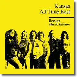 Cover: Kansas - All Time Best  Reclam Musik Edition