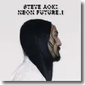 Cover:  Steve Aoki - Neon Future I