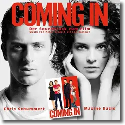 Cover: Coming In - Der Soundtrack zum Film - Original Soundtrack