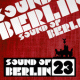 Cover: Sound Of Berlin 23 