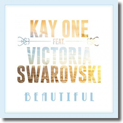 Cover: Kay One feat. Victoria Swarovski - Beautiful