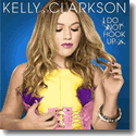 Cover:  Kelly Clarkson - I Do Not Hook Up