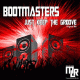 Cover: Bootmasters - Just Keep The Groove