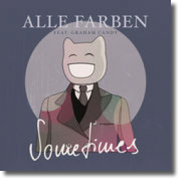 Cover: Alle Farben feat. Graham Candy - Sometimes