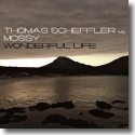 Cover: Thomas Scheffler vs. Mossy - Wonderful Life