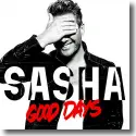 Cover:  Sasha - Good Days