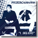 Cover:  Prezioso & Marvin - I Believe