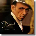 Cover:  Dexys - Nowhere Is Home