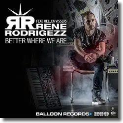 Cover: Rene Rodrigezz feat. Hellen Vissers - Better Where We Are