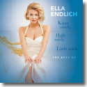 Cover:  Ella Endlich - Kss mich, Halt Mich, Lieb Mich - The Best Of