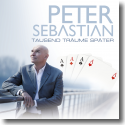 Cover: Peter Sebastian - Tausend Träume später
