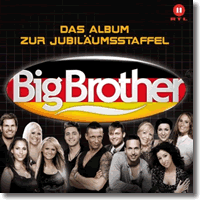 Cover: Big Brother  das Album zur Jubilumsstaffel - Various Artists