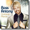 Cover:  Ross Antony - Goldene Pferde