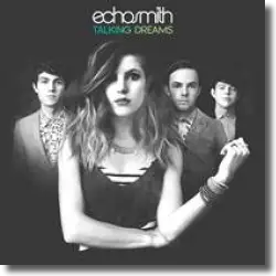 Cover: Echosmith - Talking Dreams