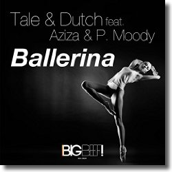 Cover: Tale & Dutch feat. Aziza & P. Moody - Ballerina