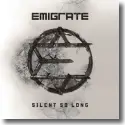 Cover:  Emigrate - Silent So Long